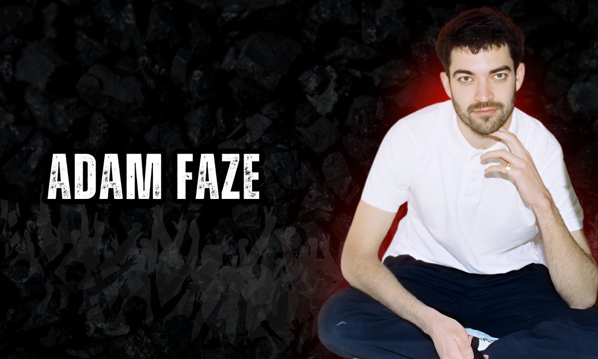Adam Faze Age, Biography, Networth, Career & Personal Life