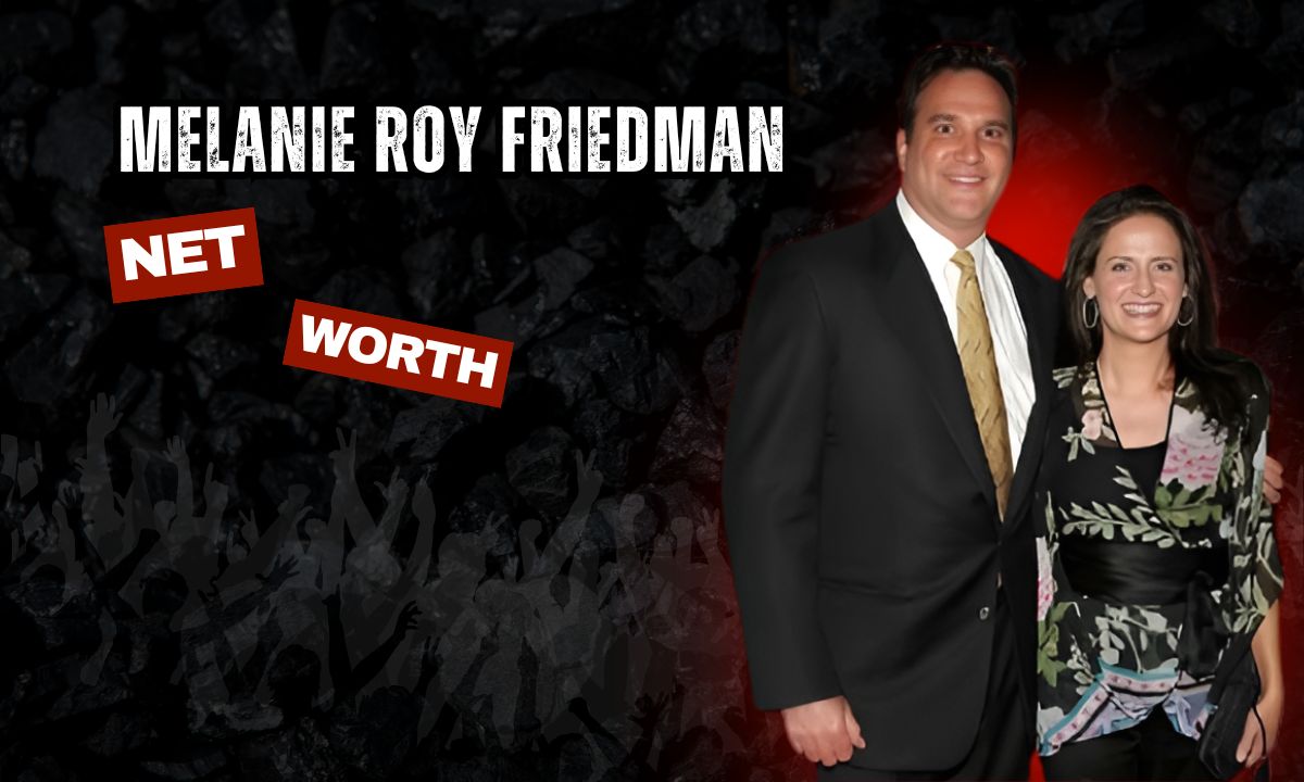 Melanie Roy Friedman Net Worth Husband, Age, Height